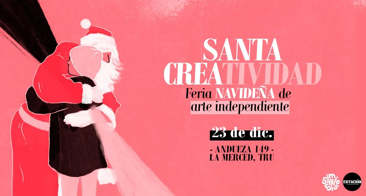 Santa Creatividad - Feria Navideña de Arte Independiente